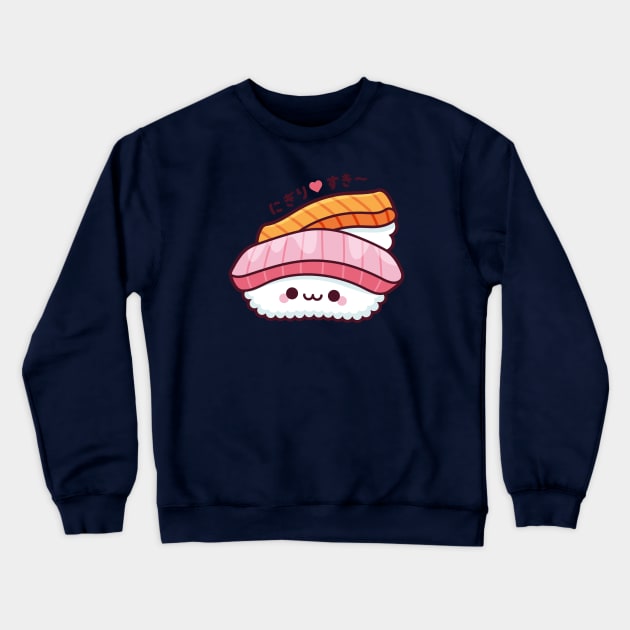 Nigiri Sushi Kawaii Crewneck Sweatshirt by kudasai